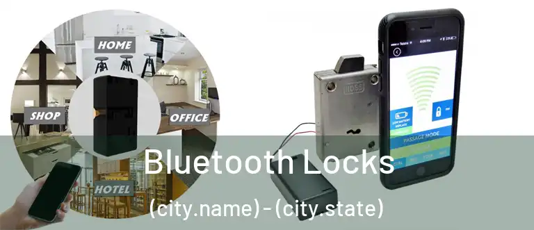 Bluetooth Locks (city.name) - (city.state)